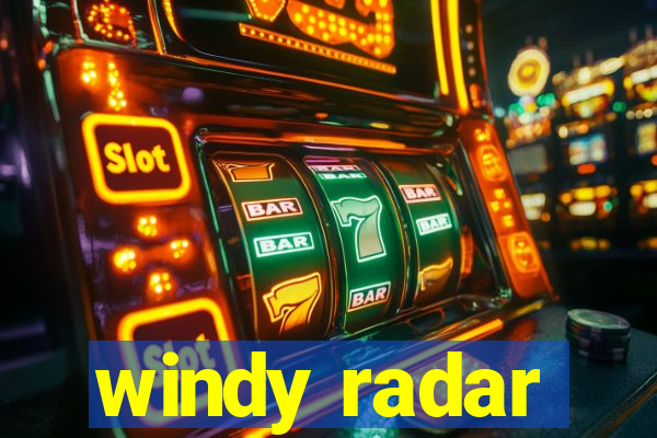 windy radar